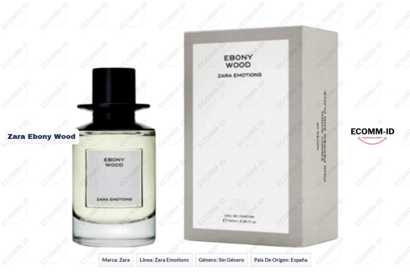 Ficha tecnica Zara ebony wood Zara ebony wood